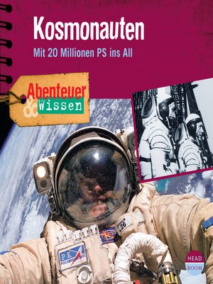 cover image of Kosmonauten: Mit 20 Millionen PS ins All